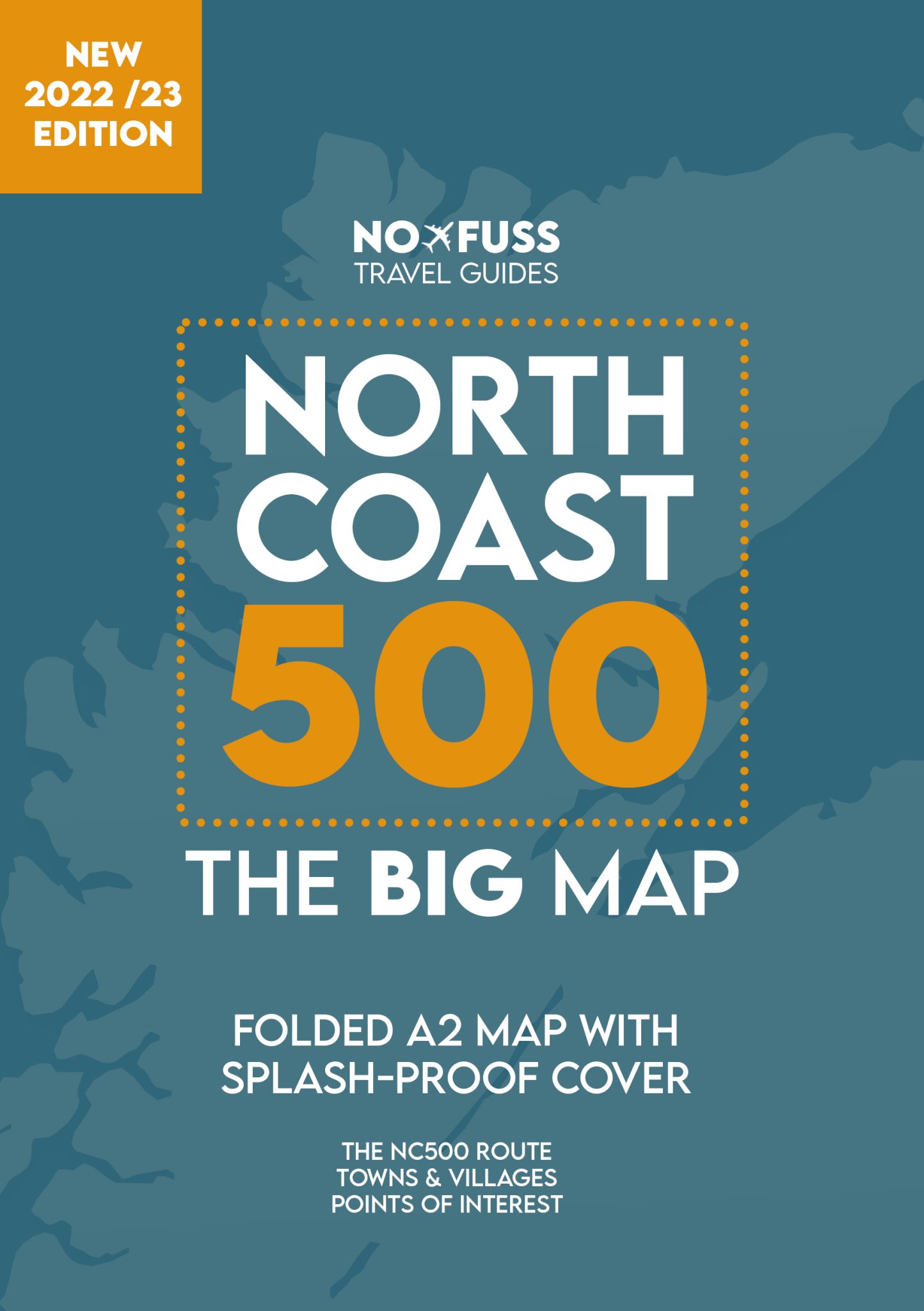 NC500 Map - North Coast 500 The Big Map - A2 Foldable Robbie Roams