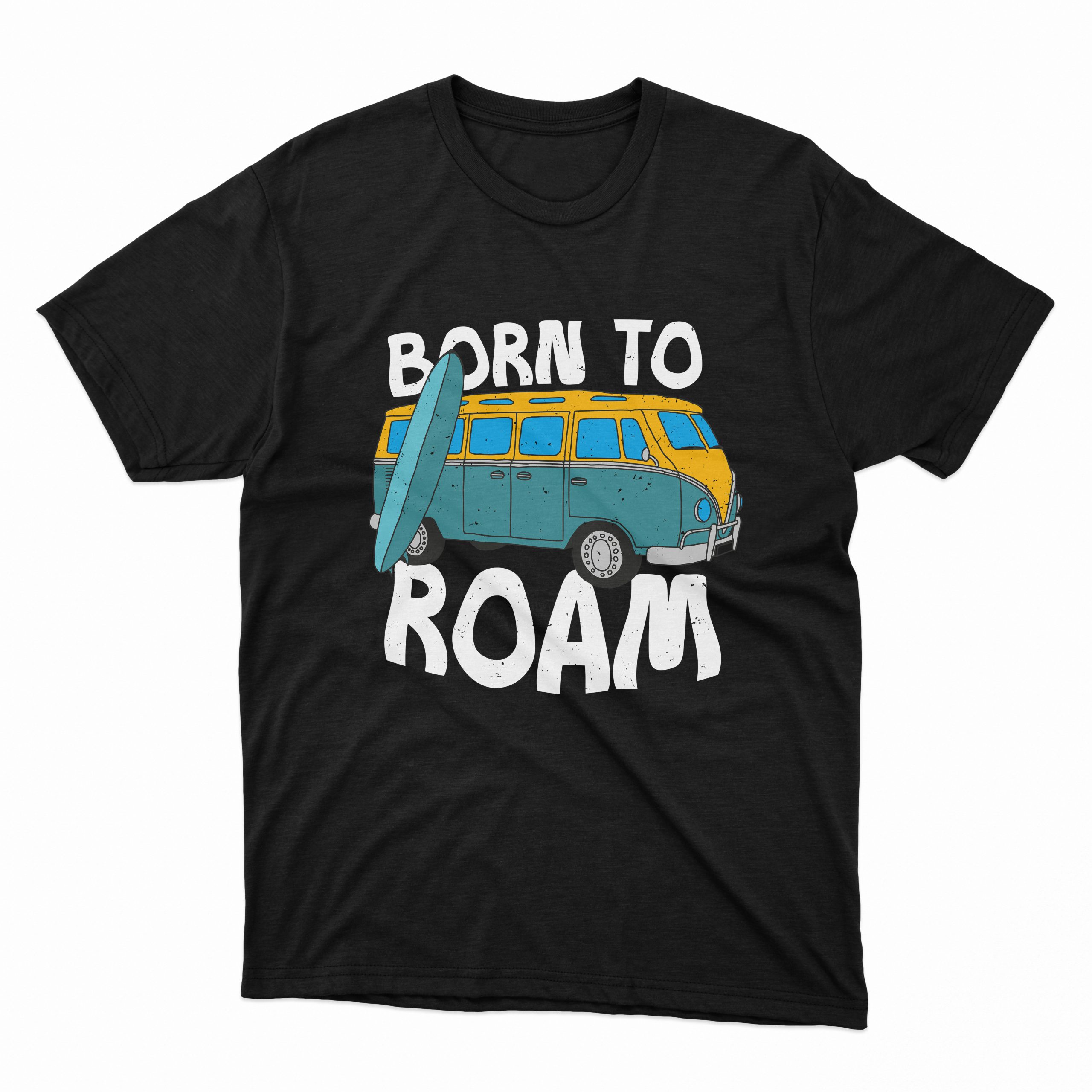 Born To Roam T Shirt - Camper Print - Unisex Tee Shirt - Black